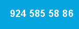 924 585 58 86